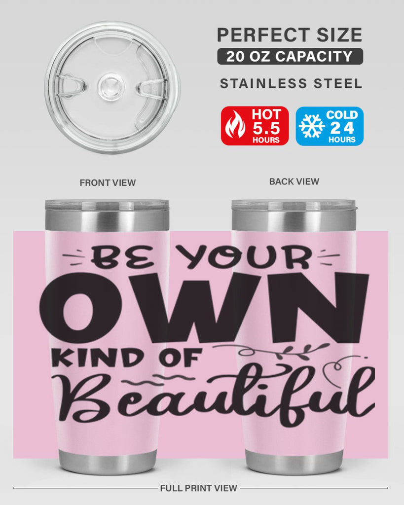 be your own kind of beautiful 90#- bathroom- Tumbler