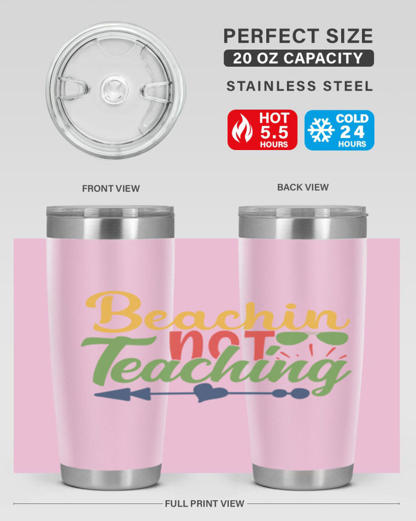 beachin not teaching Style 194#- teacher- tumbler