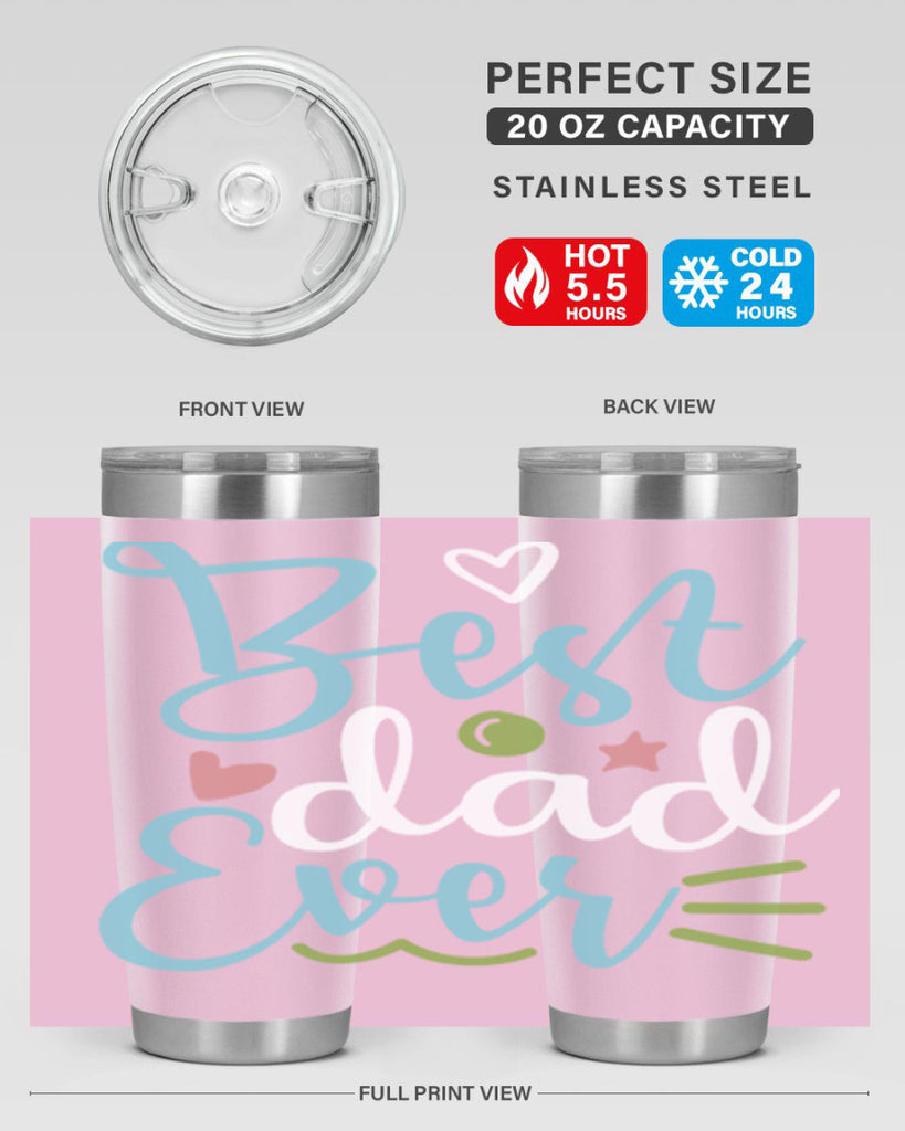 best dad ever 110#- fathers day- Tumbler