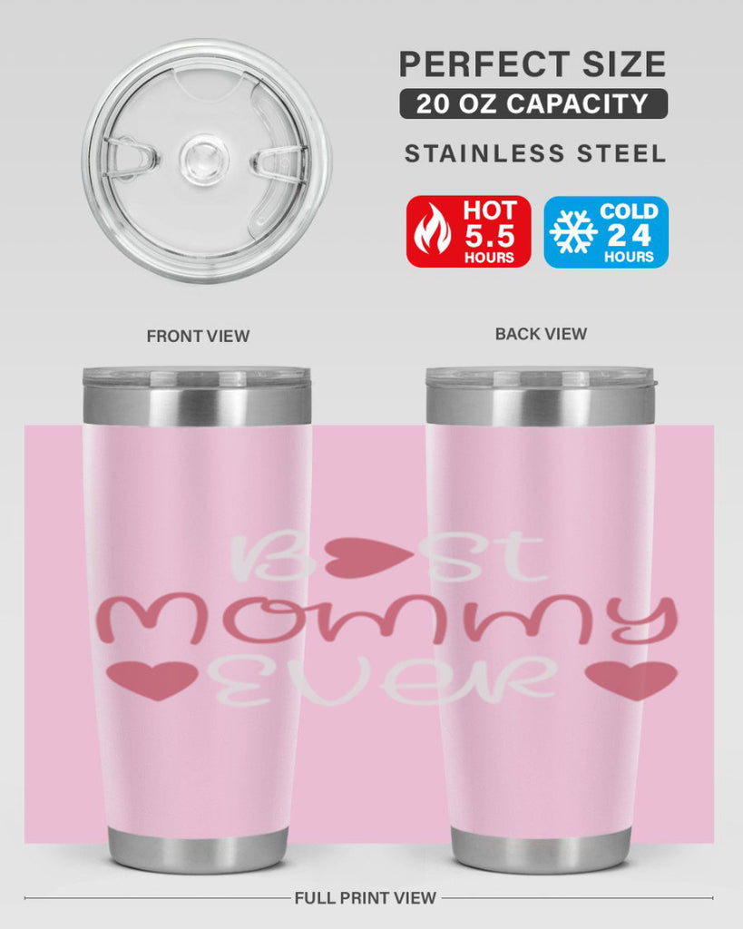 best mommy ever 199#- mom- Tumbler
