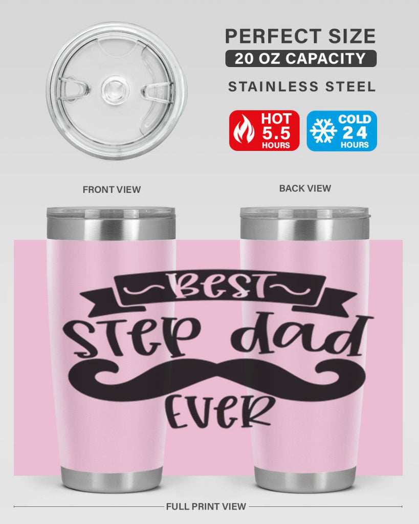 best step dad ever 70#- fathers day- Tumbler