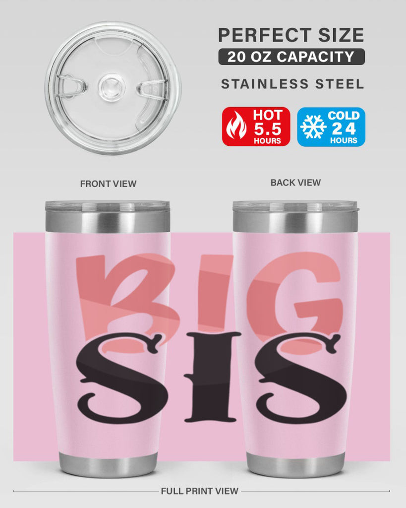 big sis Style 55#- Best Friend- Tumbler