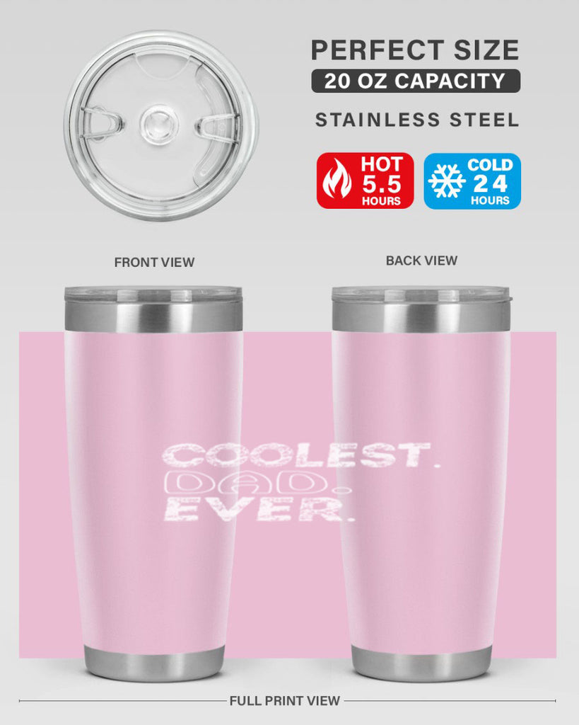 coolest dad ever 38#- dad- Tumbler