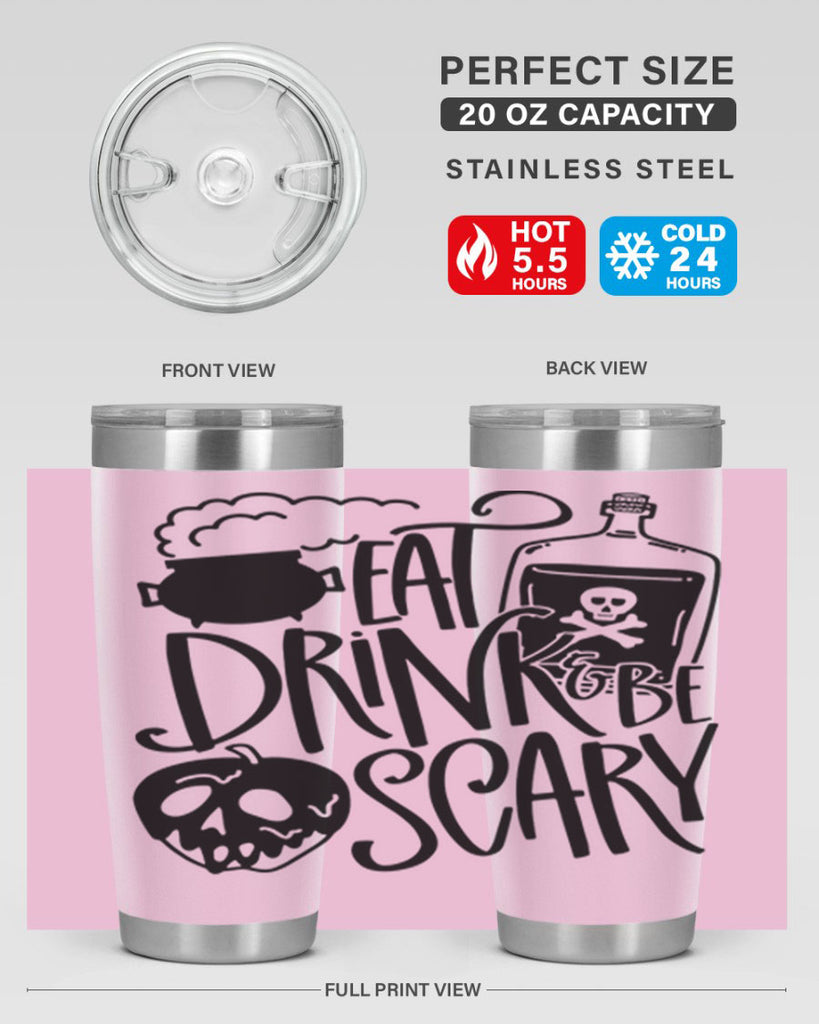 eat drink be scary 78#- halloween- Tumbler