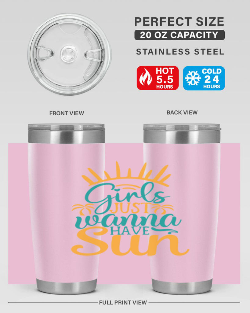 girls just wanna have sun Style 102#- summer- Tumbler
