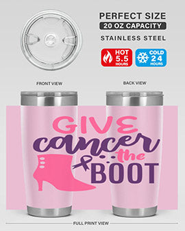 give cancer the boot Style 11#- breast cancer- Tumbler