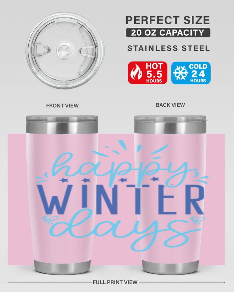 happy winter days 121#- winter- Tumbler