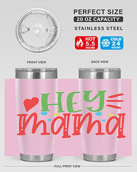 hey mama Style 16#- autism- Tumbler