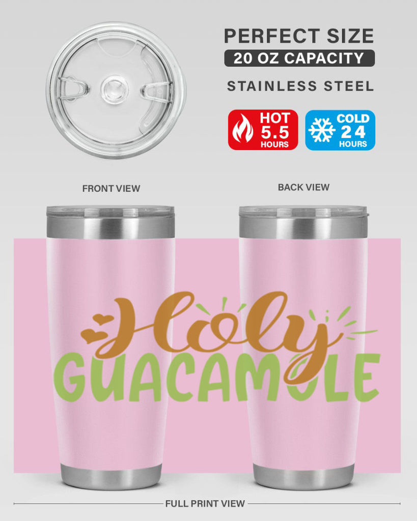 holy guacamole 8#- avocado- Tumbler