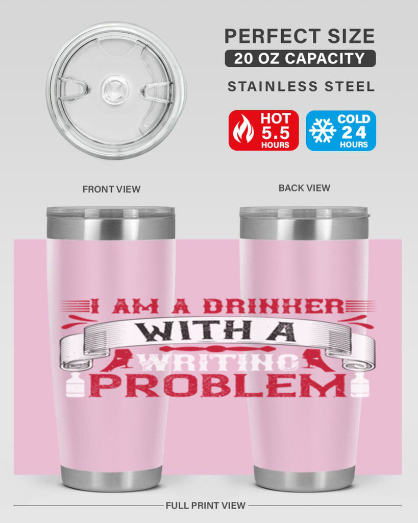 i am a drinker with a writing problem 49#- drinking- Tumbler