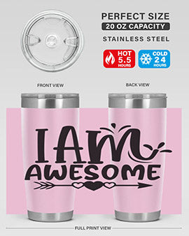 i am awesome Style 19#- autism- Tumbler