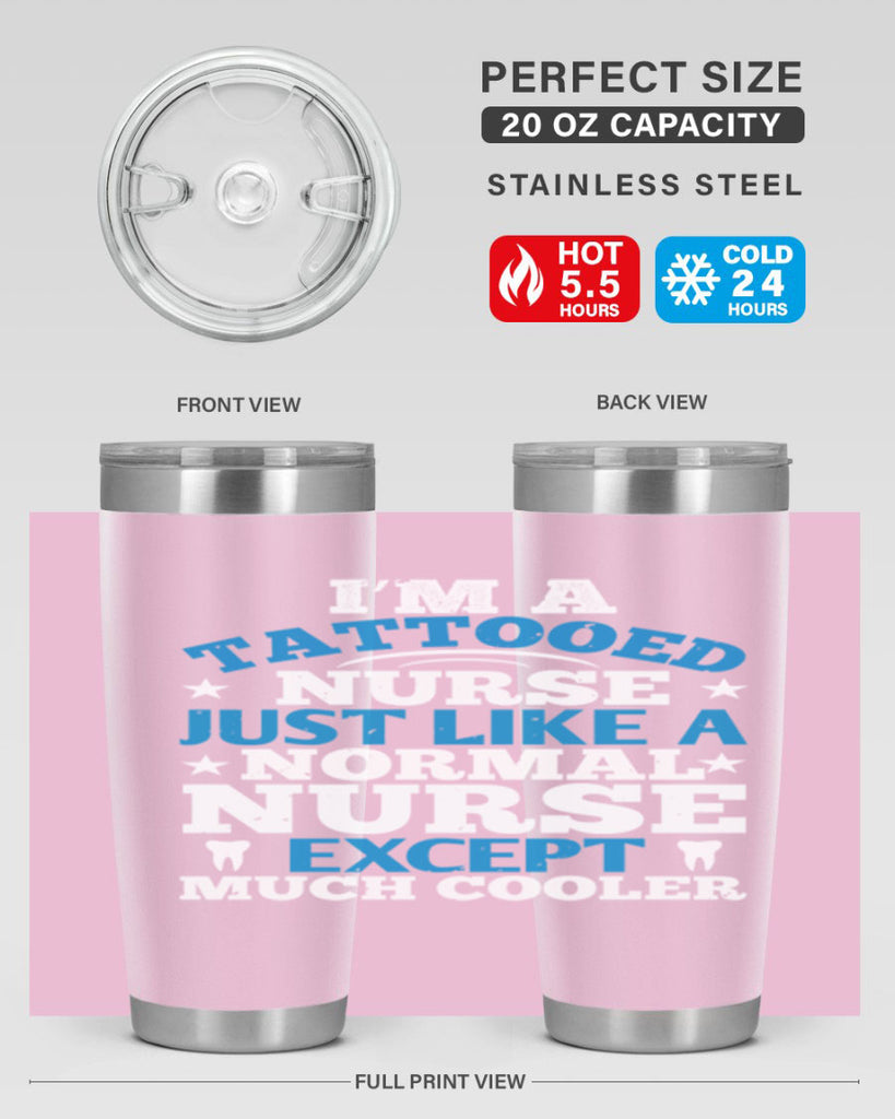 i am tattooed nurse just like a Style 337#- nurse- tumbler