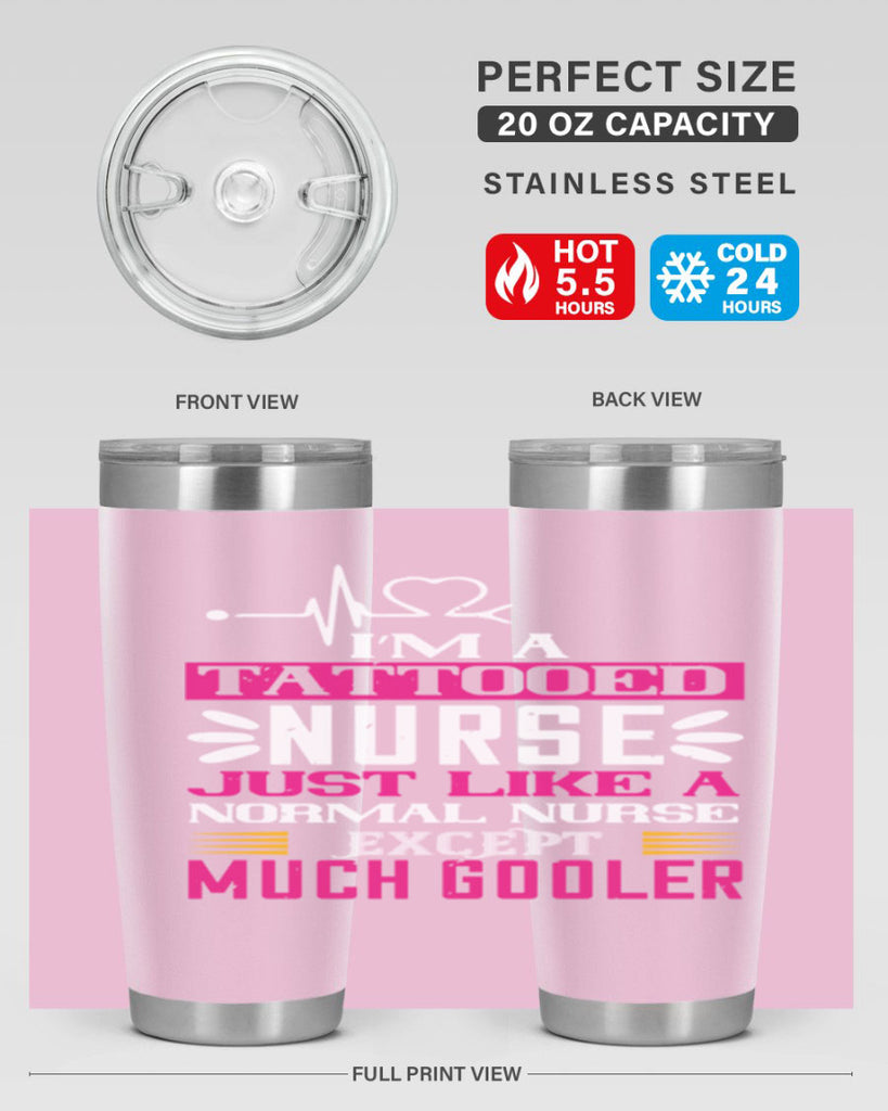 i am tattooed nurse just like a Style 340#- nurse- tumbler