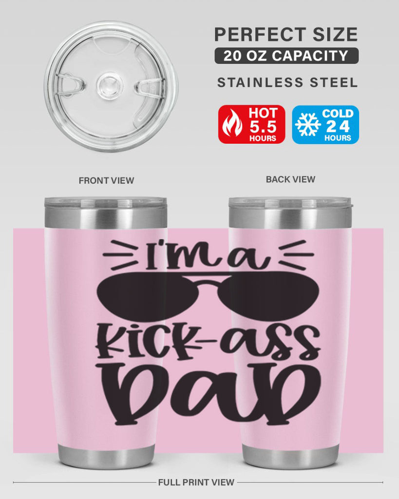 im a kickass dad 35#- fathers day- Tumbler