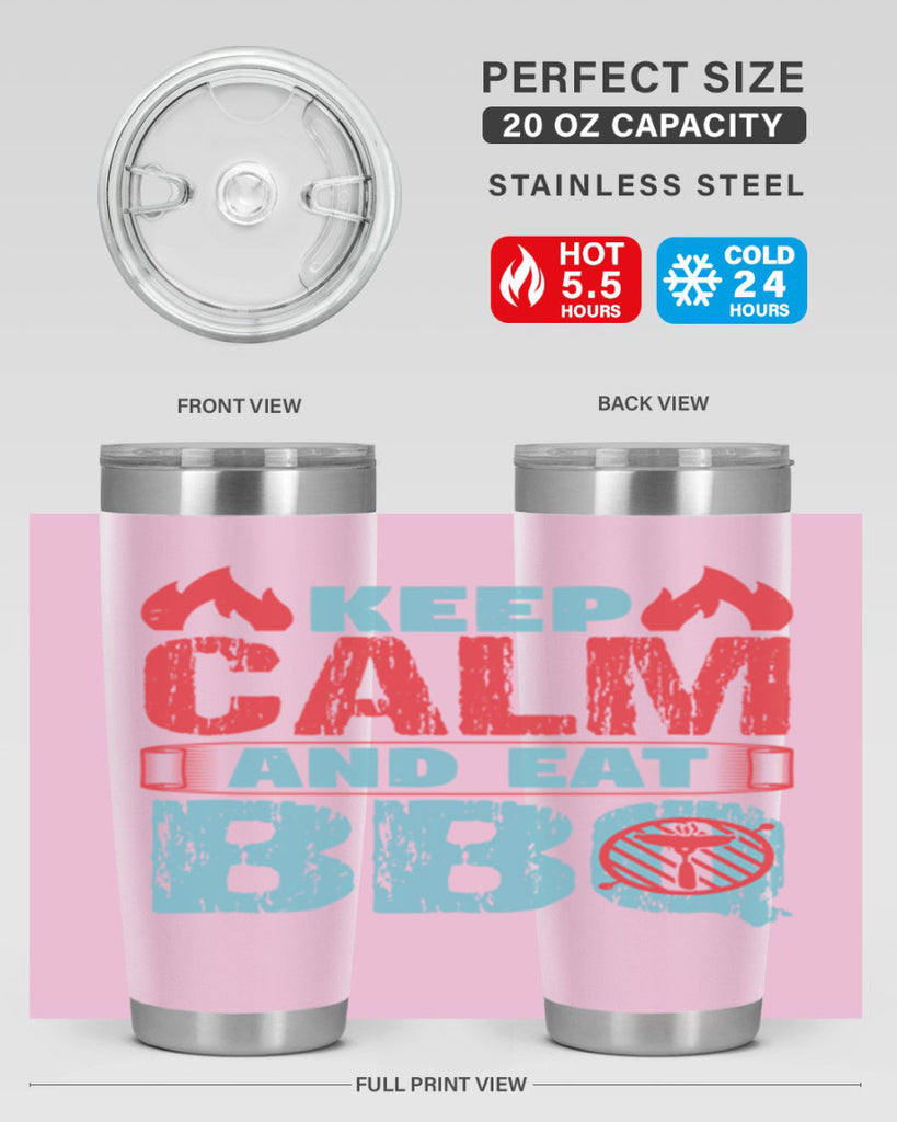 keep calm and eat bbq 30#- bbq- Tumbler
