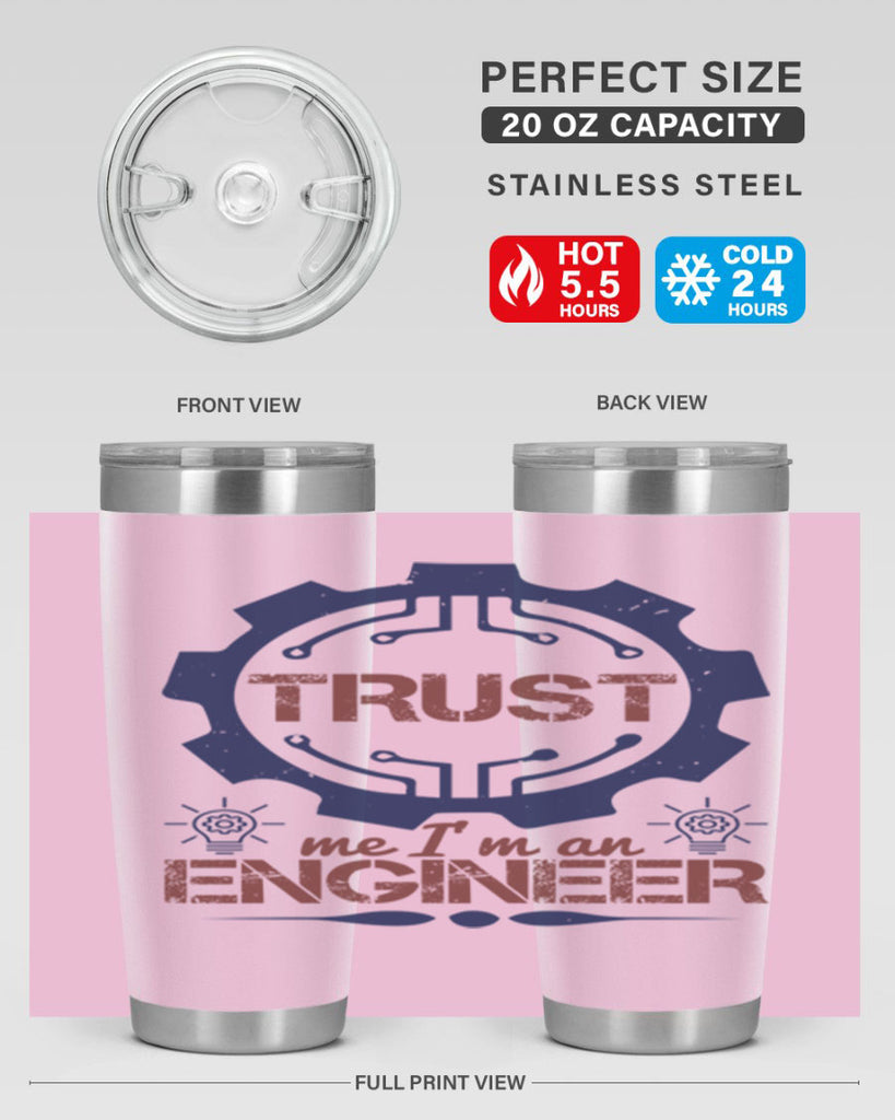 keep trust me im an engineer Style 45#- engineer- tumbler