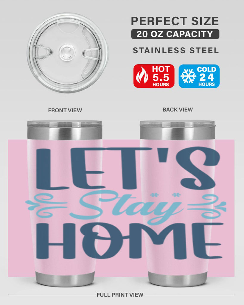 lets stay home 288#- winter- Tumbler