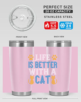 life is better with cat Style 64#- cat- Tumbler