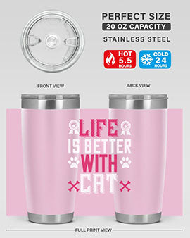 life is better with cat Style 65#- cat- Tumbler