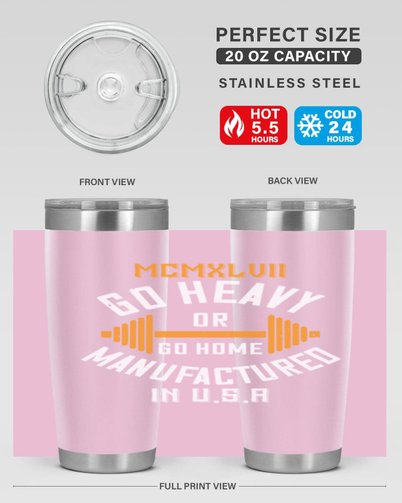 mcmxlvii go heavy or go home manufactured in 84#- gym- Tumbler