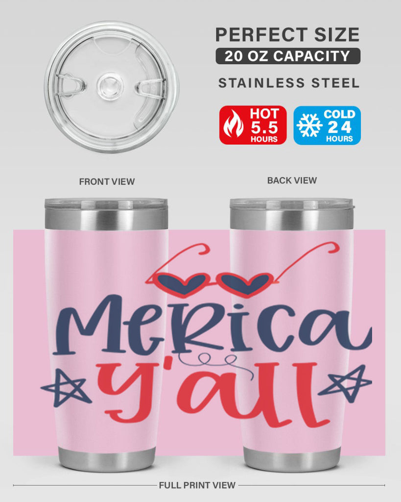 merica y all Style 82#- Fourt Of July- Tumbler