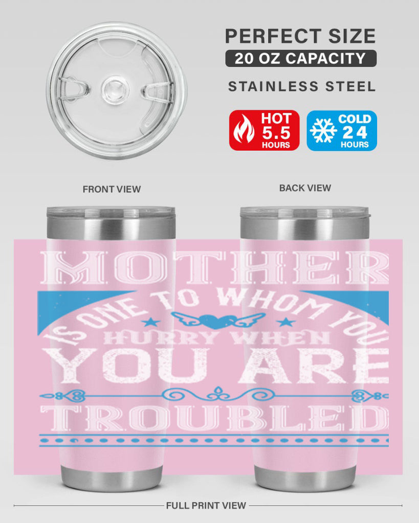 mother is one to whom 67#- mothers day- Tumbler