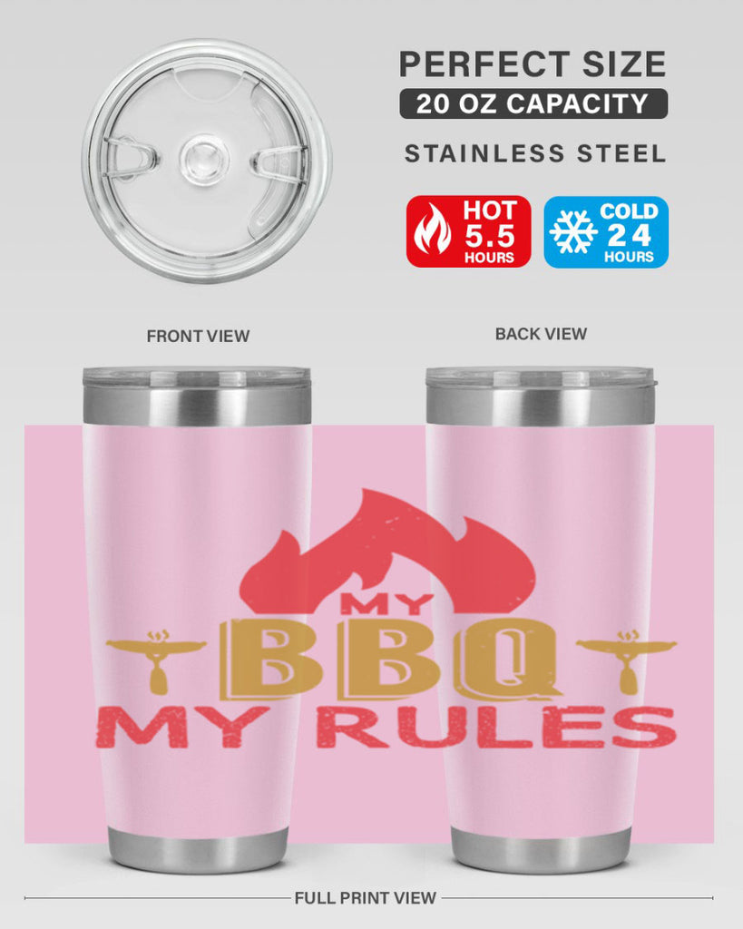 my bbq my ruless 21#- bbq- Tumbler