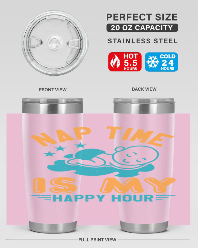 nap time is my happy hour Style 27#- baby shower- tumbler