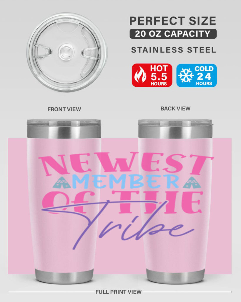 newest member of the tribe Style 211#- baby- tumbler