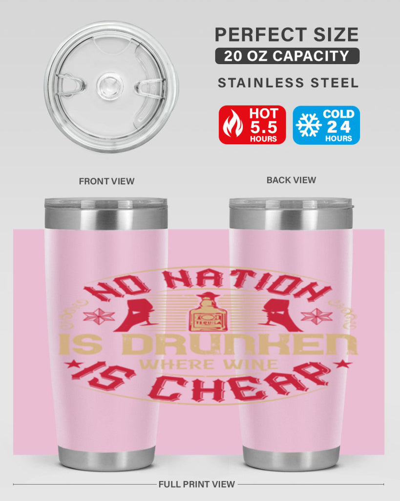 no nation is drunken where wine is cheap 32#- drinking- Tumbler
