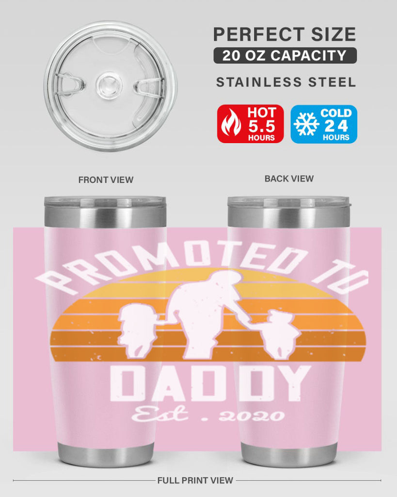 promoted to daddy est 187#- fathers day- Tumbler