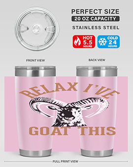 relax i’ve goat this Style 2#- goat- Tumbler