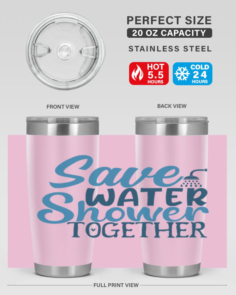 save water shower together 60#- bathroom- Tumbler
