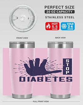 stop diabetes Style 12#- diabetes- Tumbler