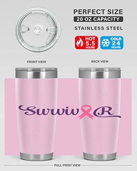 survivor Style 3#- breast cancer- Tumbler