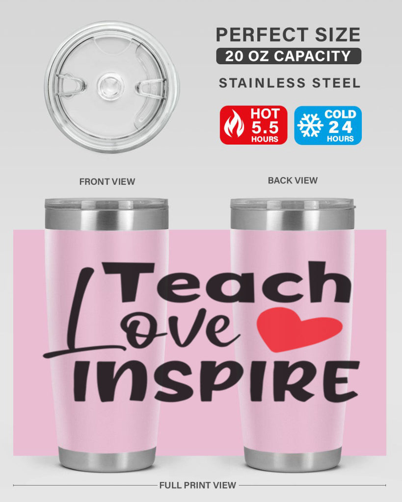 teach love inspre Style 146#- teacher- tumbler