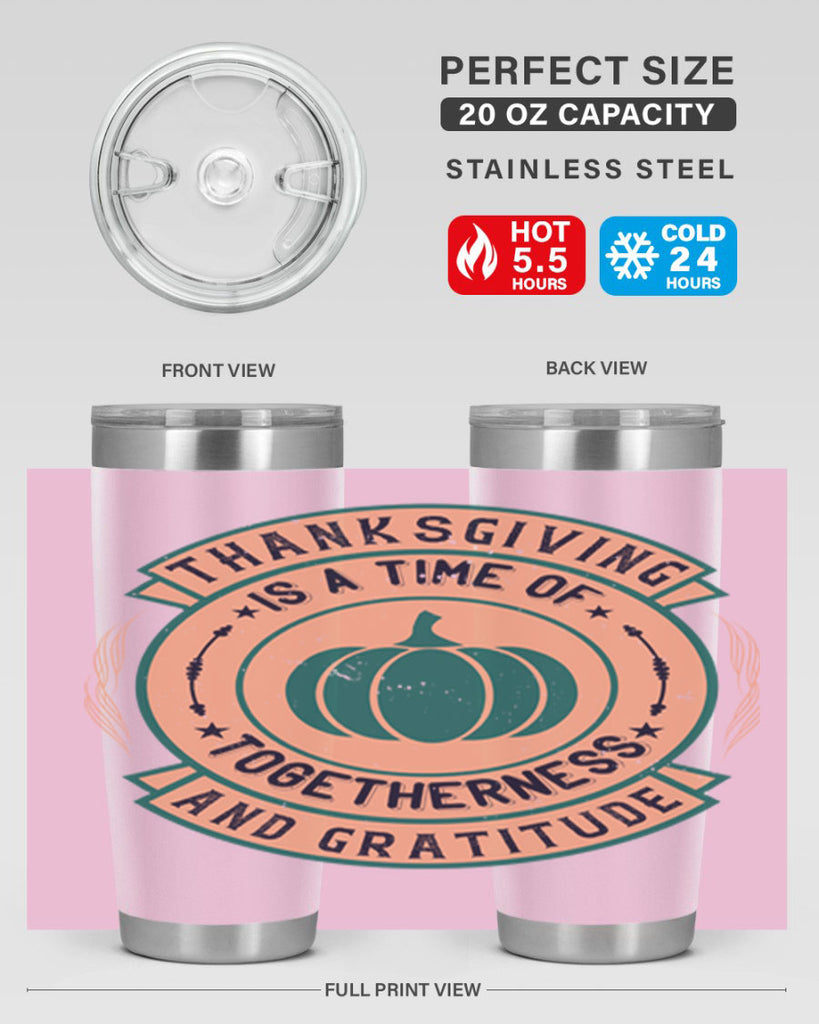 thanksgiving is a time of togetherness and gratitude 13#- thanksgiving- Tumbler