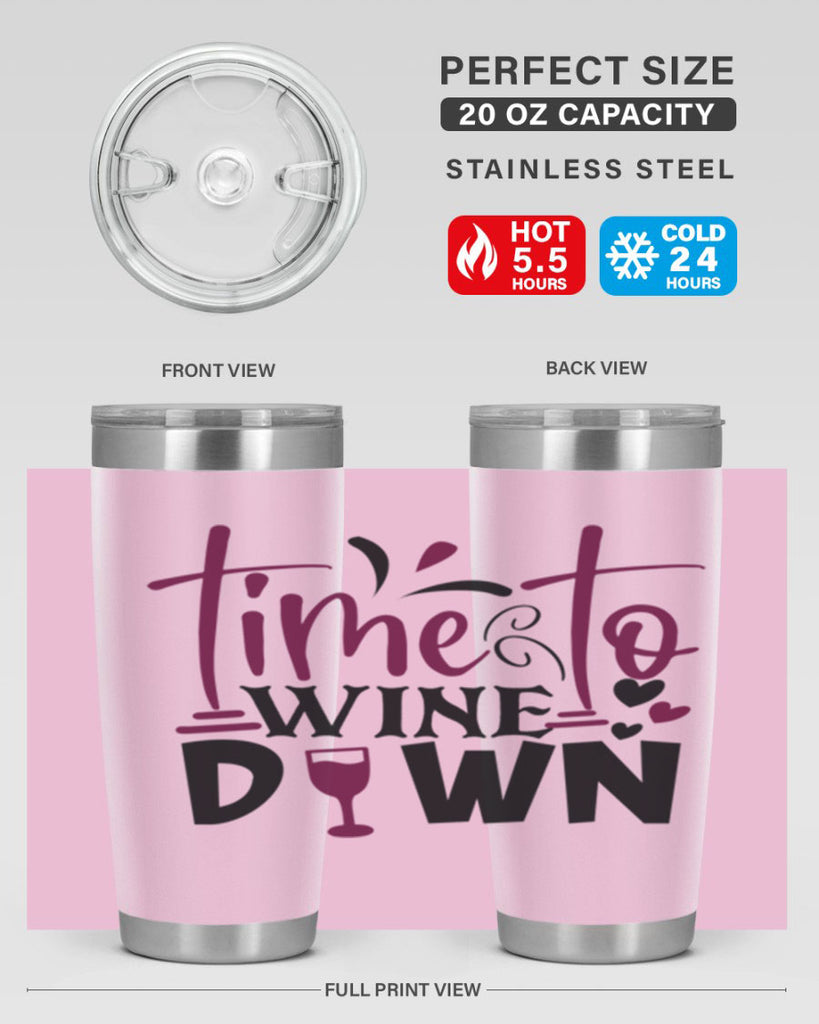 time to wine down 149#- wine- Tumbler