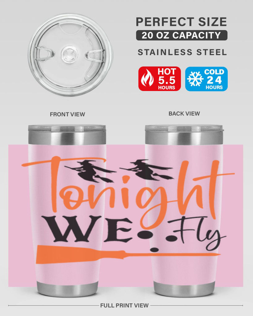 tonight we fly 105#- halloween- Tumbler
