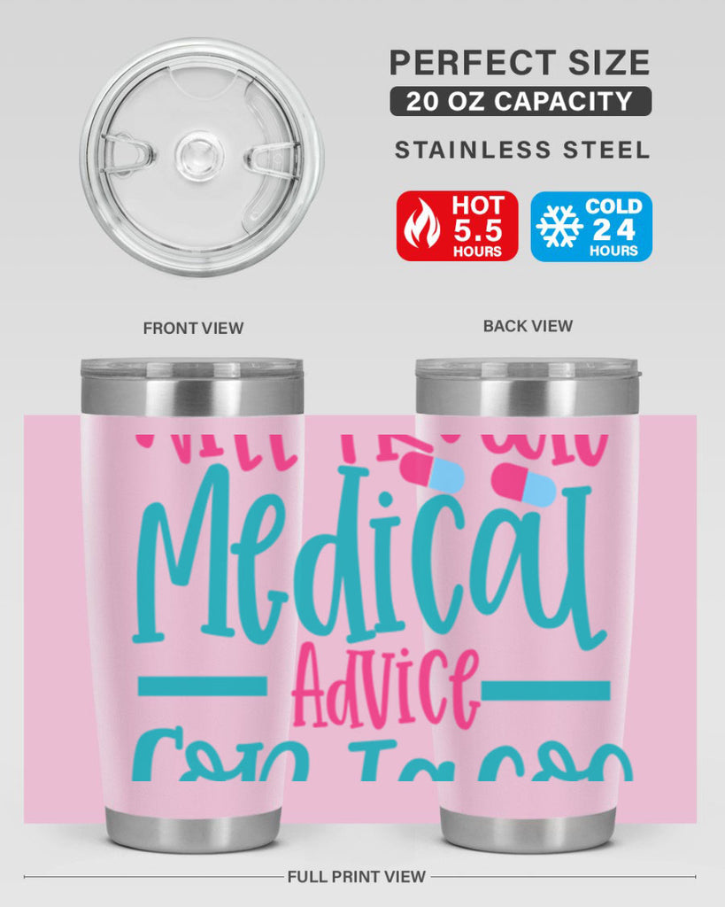 will trade medicau advice for tacos Style Style 8#- nurse- tumbler
