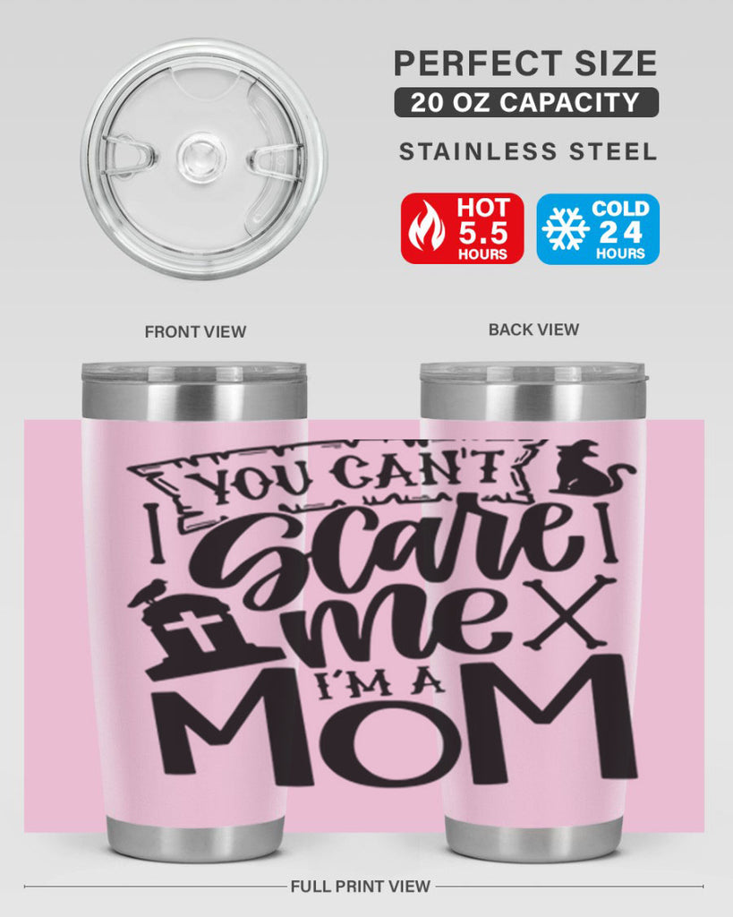 you cant scare me im a mom 1#- halloween- Tumbler