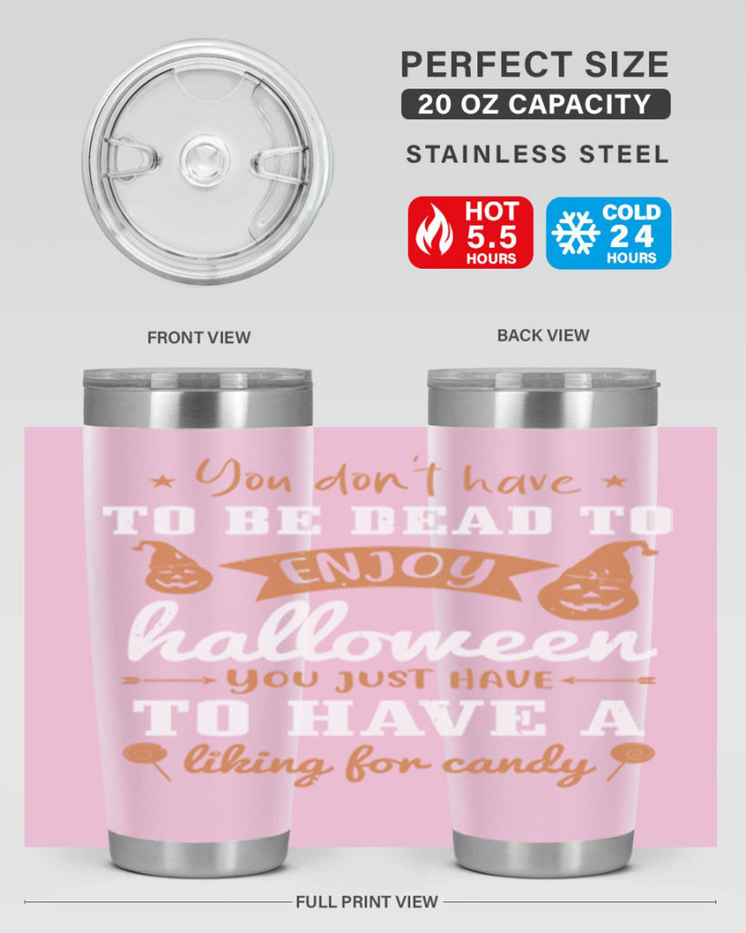 you dont have to be dead 119#- halloween- Tumbler