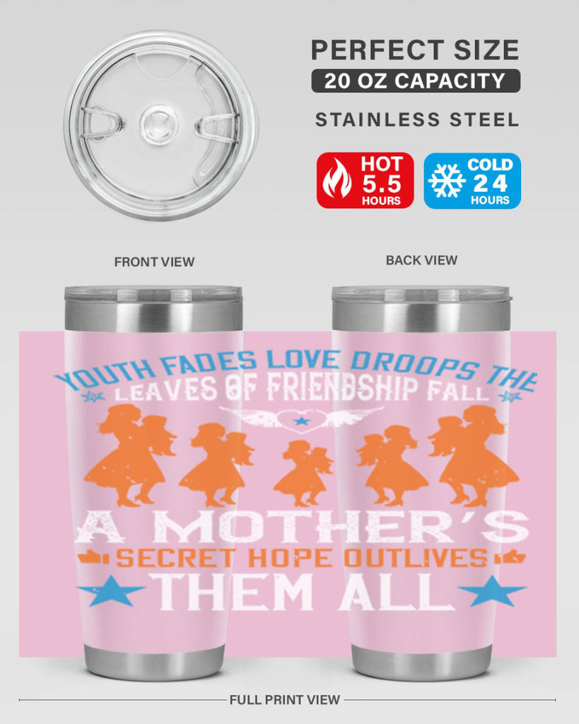 youth fades love droops 9#- mothers day- Tumbler