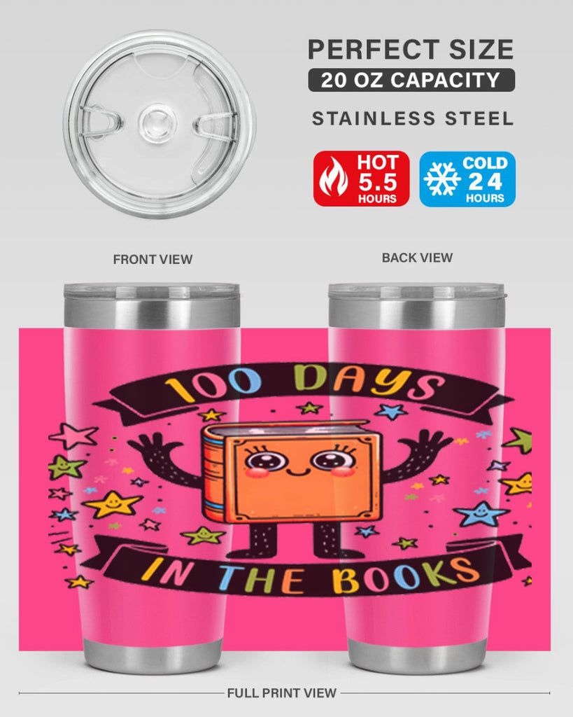 100 Days in the Books 30#- 100 days of school- Tumbler
