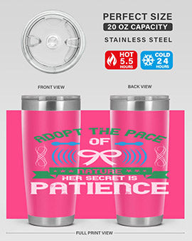 Adopt the pace of nature her secret is patience Style 50#- self awareness- Tumbler
