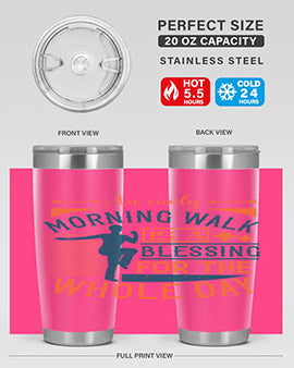 An early morning walk is a blessing for the whole day Style 28#- diabetes- Tumbler