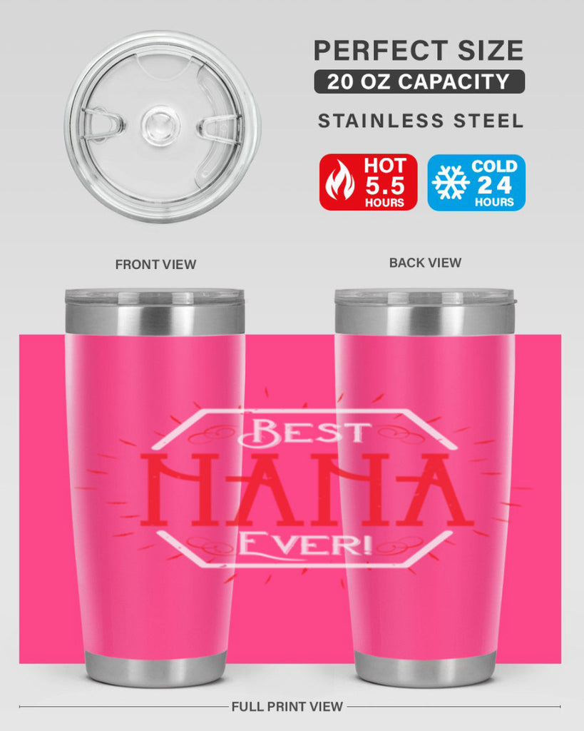 BEST NANA EVER 36#- grandma - nana- Tumbler