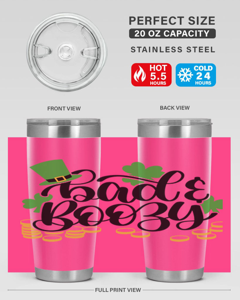 Bad Boozy Style 106#- St Patricks Day- Tumbler