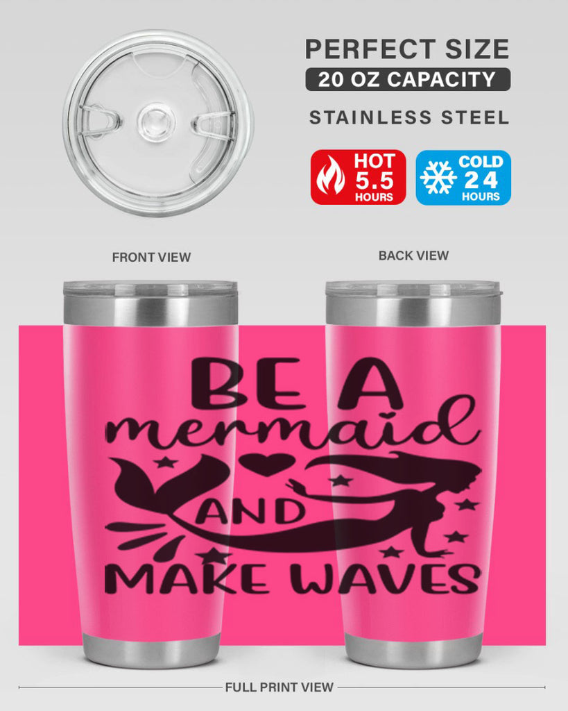 Be a mermaid and make 54#- mermaid- Tumbler