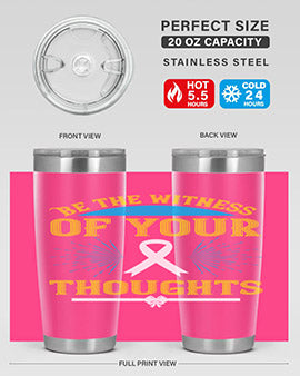 Be the witness of your thoughts Style 48#- self awareness- Tumbler